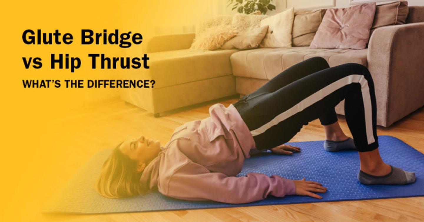 ISSA, International Sports Sciences Association, Certified Personal Trainer, ISSAonline, Glute Bridge vs Hip Thrust: What’s the Difference?