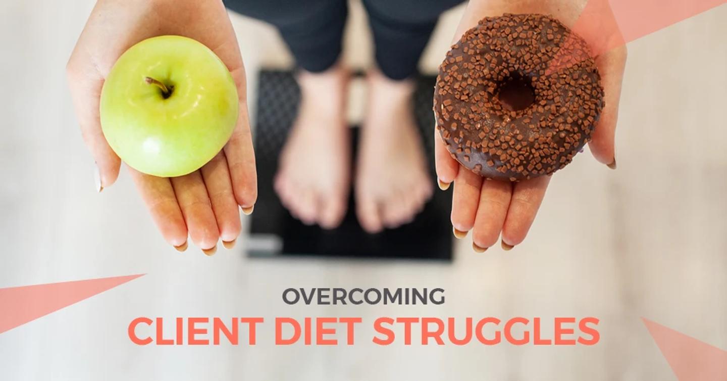 Client Diet Struggles