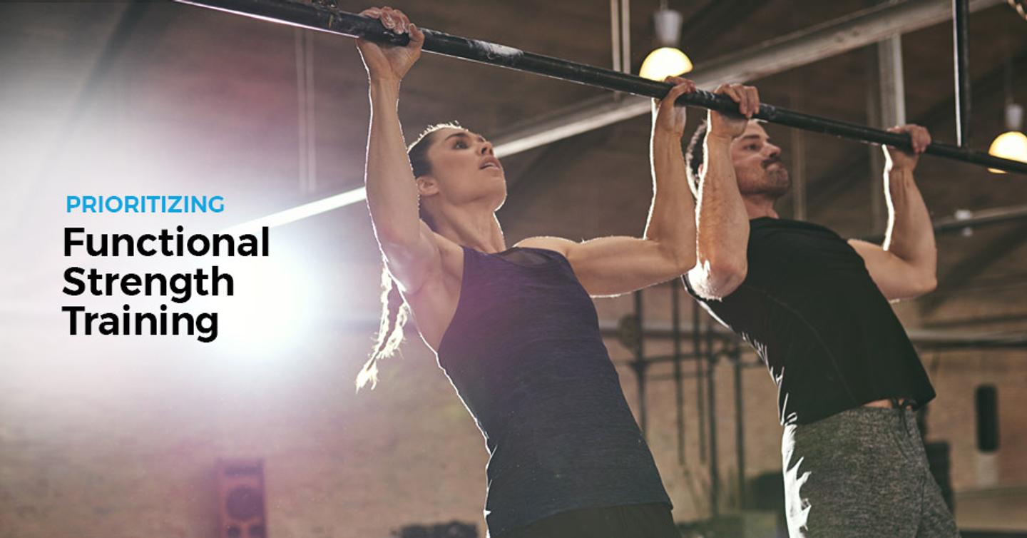 Why Clients Need to Prioritize Functional Strength Training