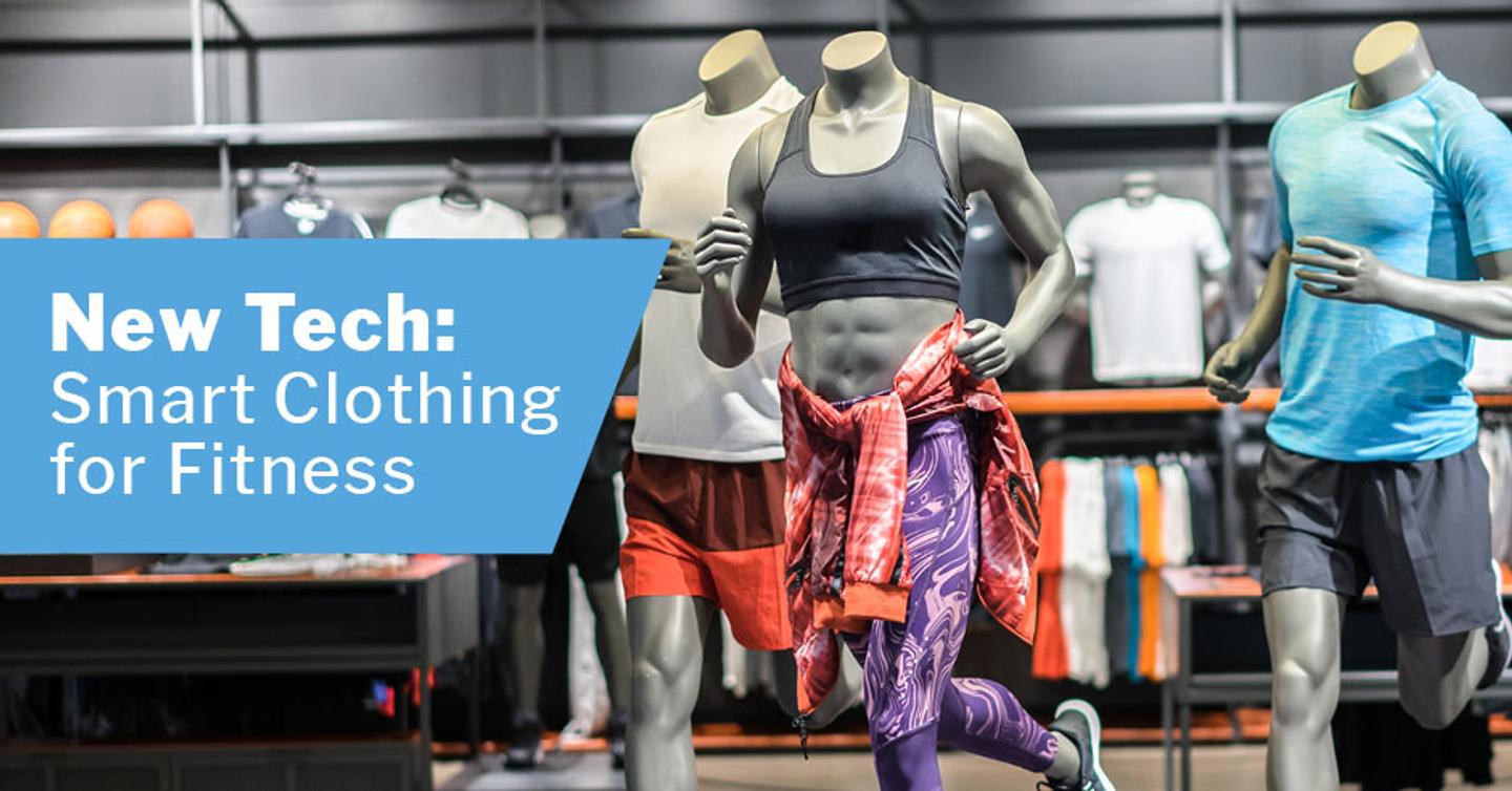 New Tech: Smart Clothing for Fitness