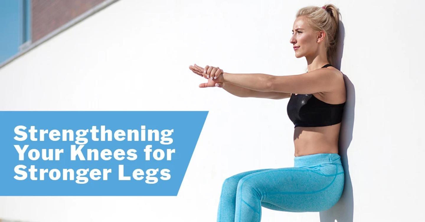 Strengthening Your Knees for Stronger Legs