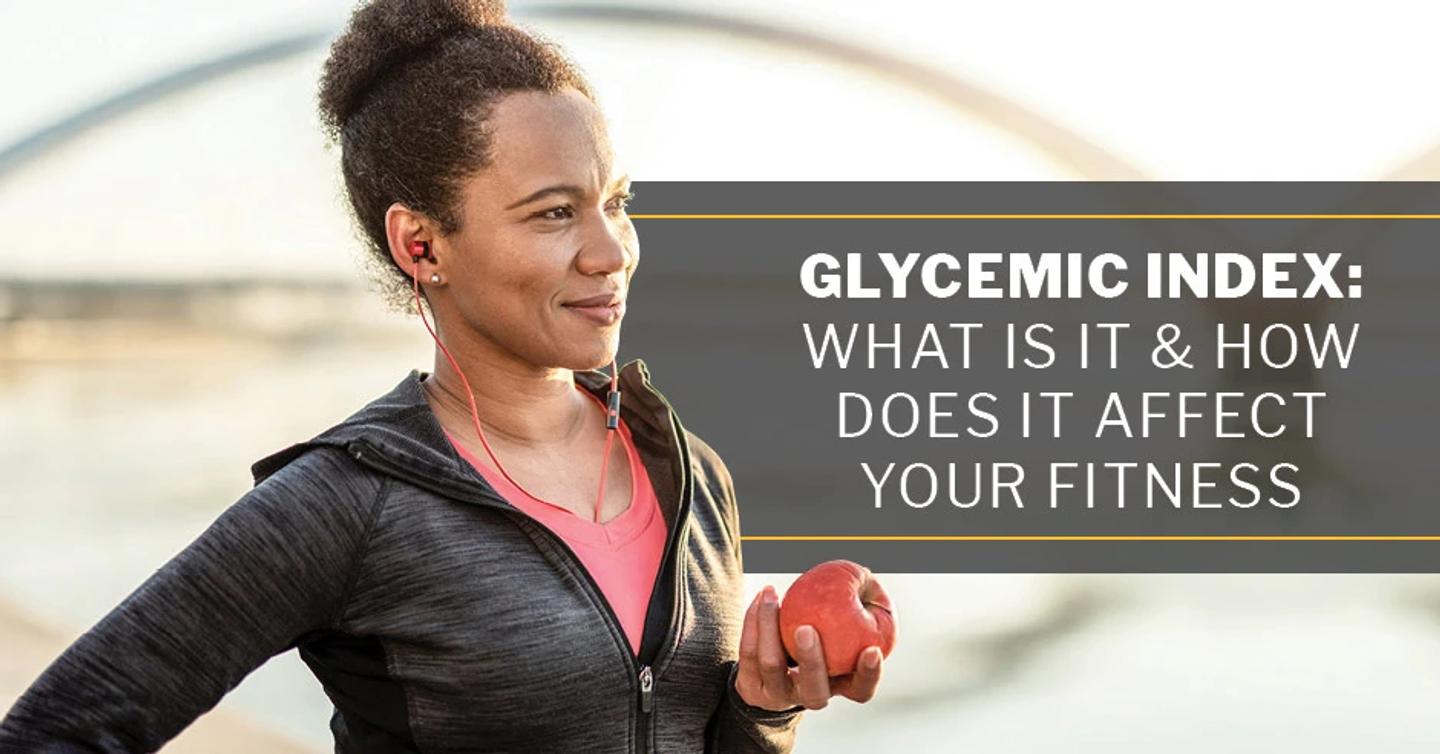  ISSA, International Sports Sciences Association, Certified Personal Trainer, ISSAonline, Glycemic Index: What Is It & How Does It Affect Your Fitness