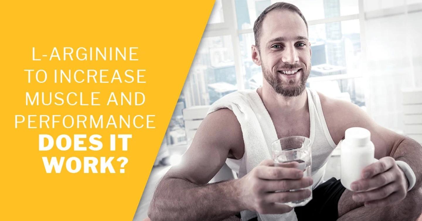 ISSA, International Sports Sciences Association, Certified Personal Trainer, ISSAonline, L-Arginine to Increase Muscle and Performance—Does it Work? 