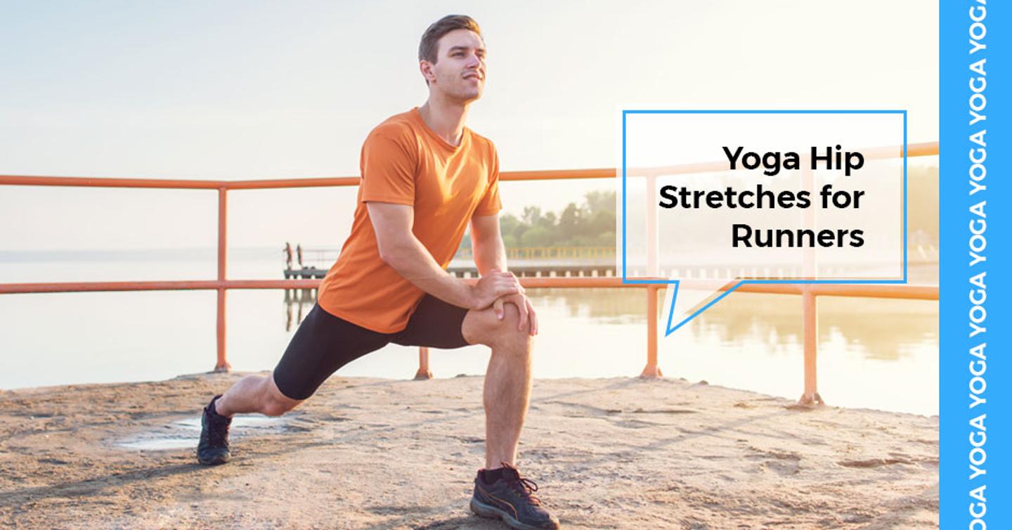 ISSA, International Sports Sciences Association, Certified Personal Trainer, ISSAonline, Yoga, Hip Stretch, Running, 5 Essential Yoga Hip Stretches for Runners 