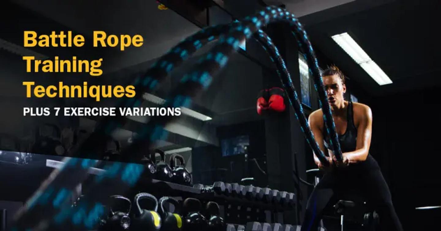 ISSA, International Sports Sciences Association, Certified Personal Trainer, ISSAonline, Battle Rope Training Techniques, Plus 7 Exercise Variations