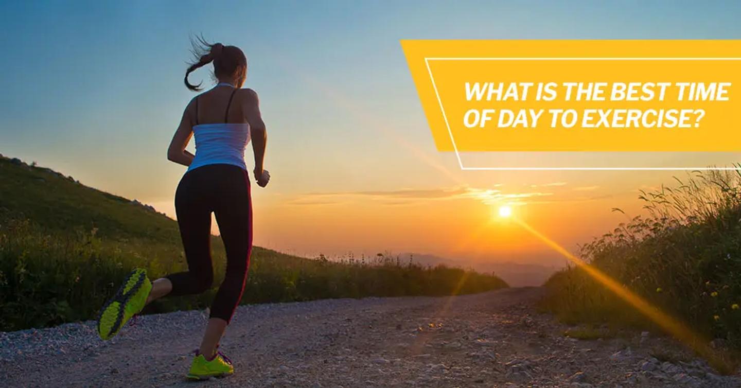 What is the Best Time of Day to Exercise?