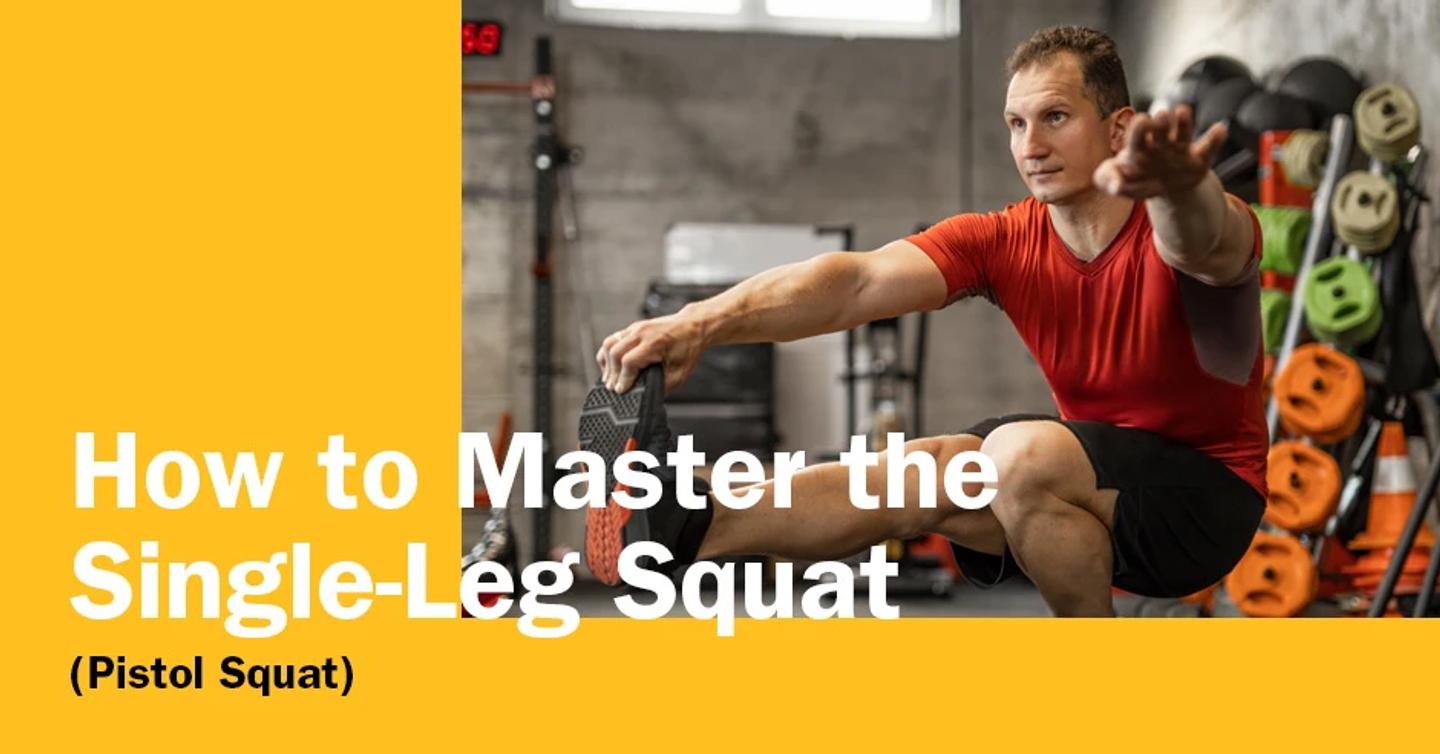 ISSA, International Sports Sciences Association, Certified Personal Trainer, ISSAonline, How to Master the Single-Leg Squat (Pistol Squat)