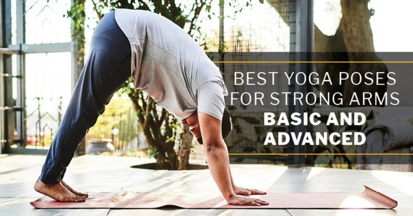ISSA, International Sports Sciences Association, Certified Personal Trainer, ISSAonline, Best Yoga Poses for Strong Arms – Basic and Advanced