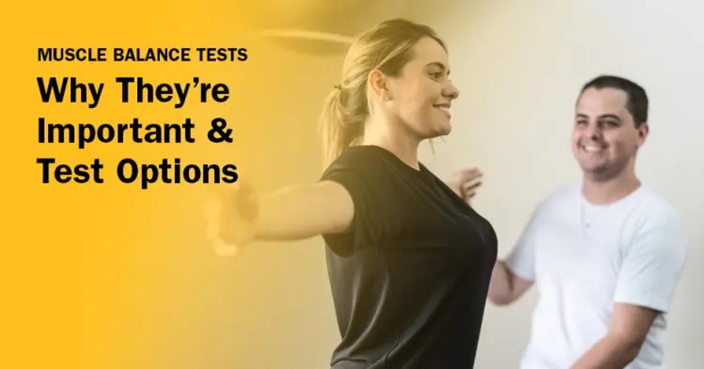 ISSA, International Sports Sciences Association, Certified Personal Trainer, ISSAonline, Muscle Balance Tests: Why They’re Important & Test Options