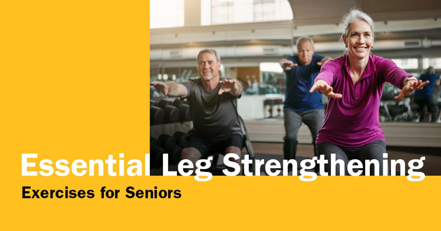  ISSA, International Sports Sciences Association, Certified Personal Trainer, ISSAonline, Essential Leg Strengthening Exercises for Seniors