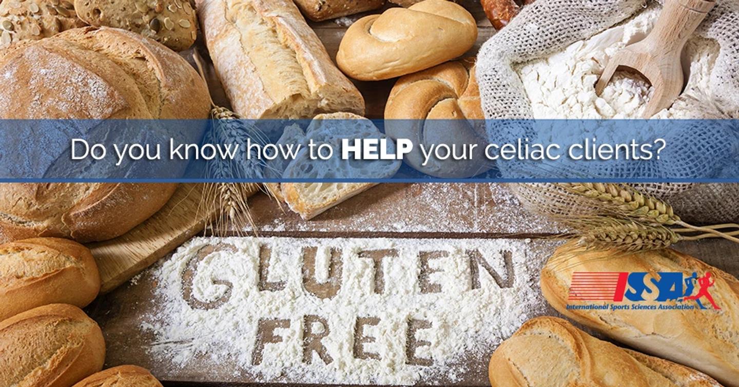 Do you know how to help your celiac clients?