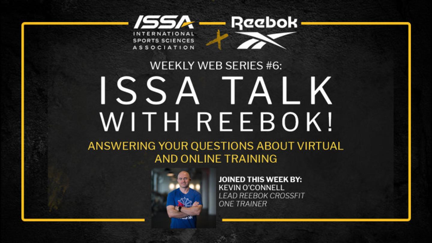 ISSA, International Sports Sciences Association, Certified Personal Trainer, ISSAonline, ISSA Talk, Episode 6: Trainers Lead the Way in Virtual Gyms