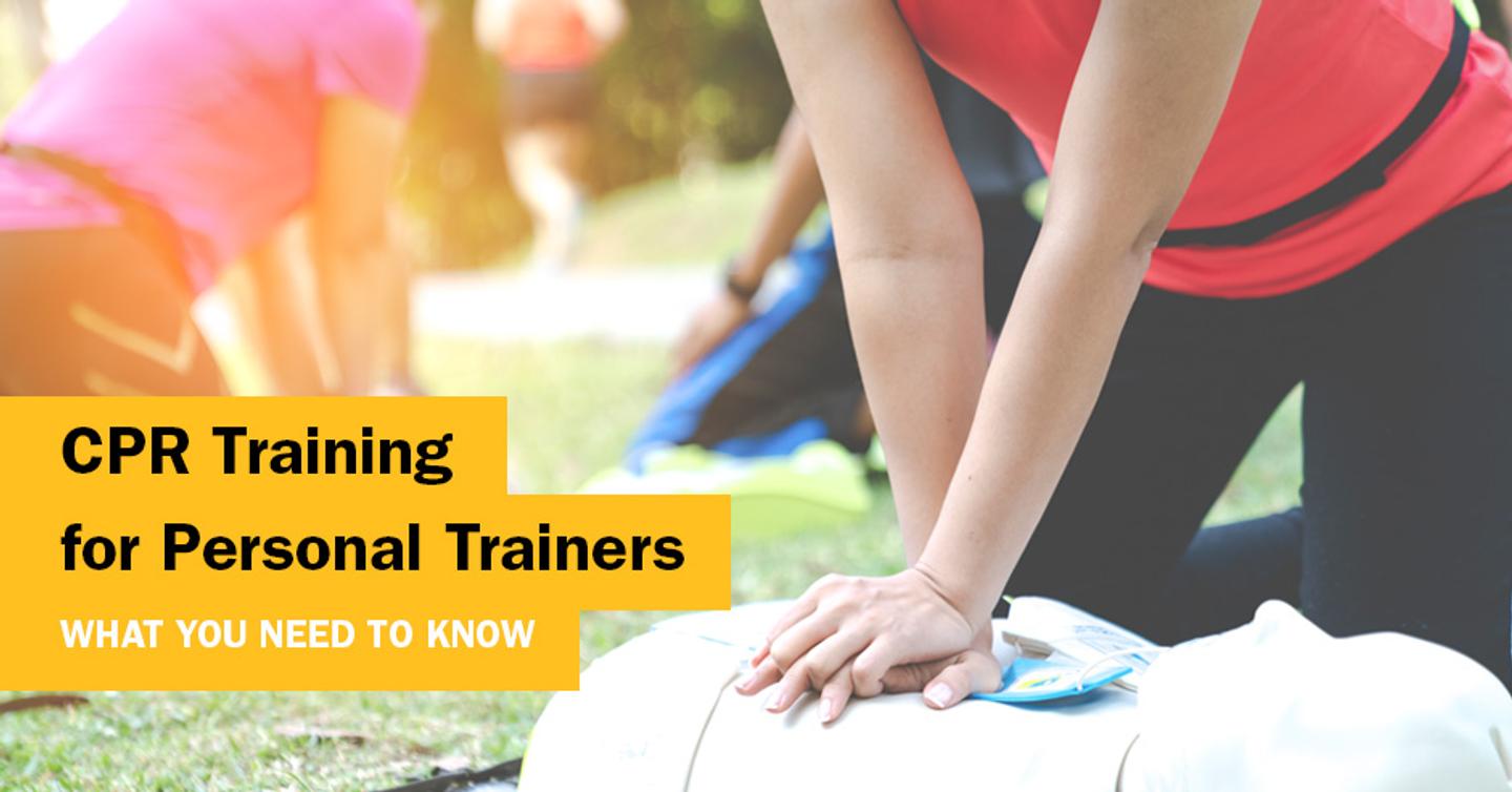 ISSA, International Sports Sciences Association, Certified Personal Trainer, ISSAonline, CPR Training for Personal Trainers—What You Need to Know