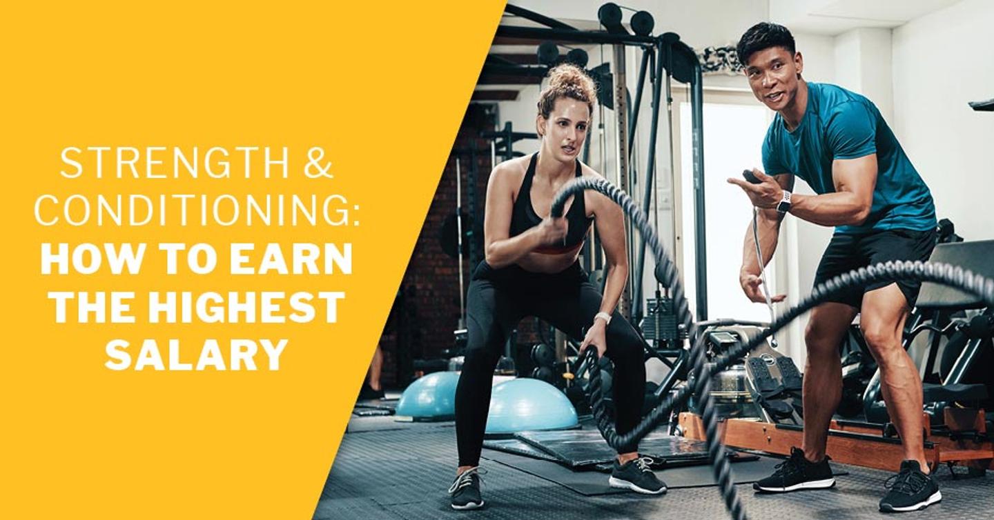 ISSA, International Sports Sciences Association, Certified Personal Trainer, ISSAonline, Strength & Conditioning: How to Earn the Highest Salary