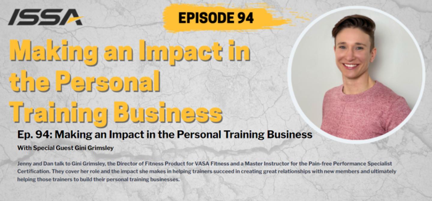 Making an Impact in the Personal Training Business | Trainers Talking Truths
