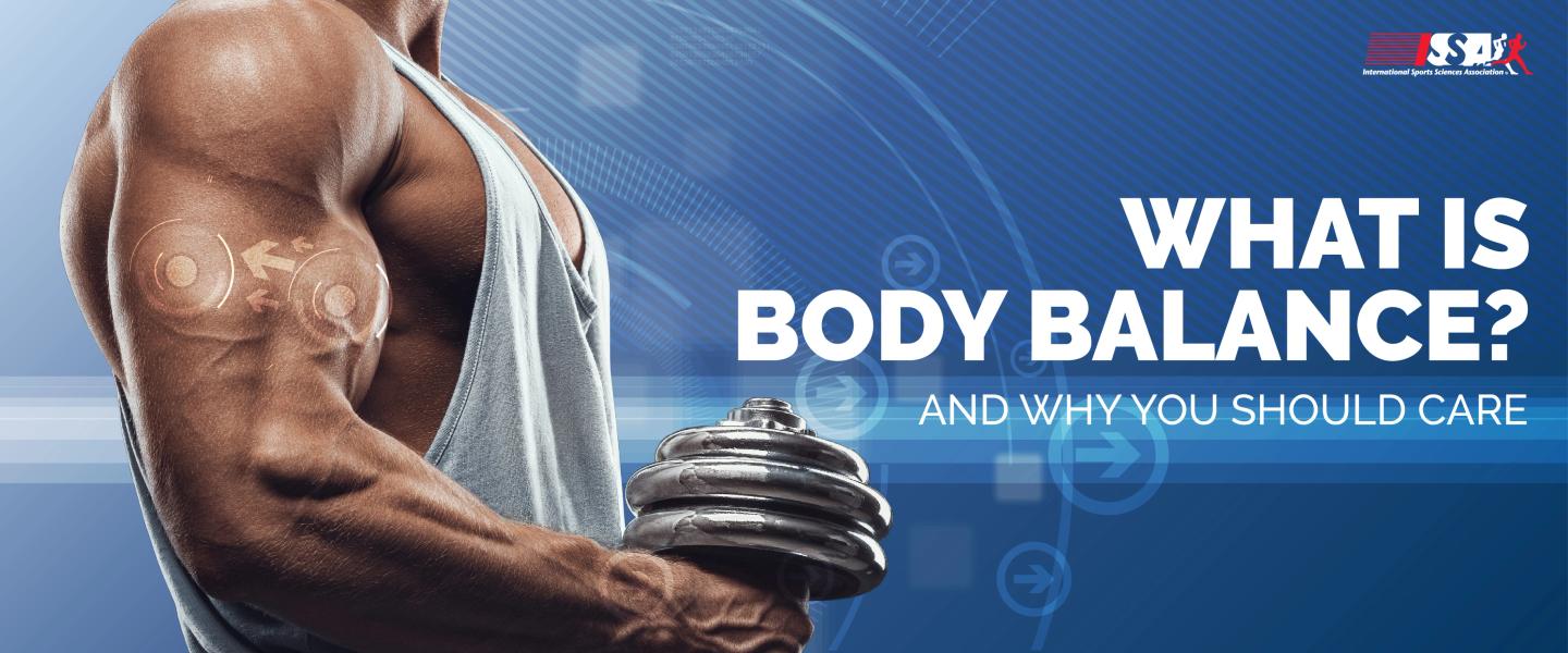 Body Balance and why should you care?