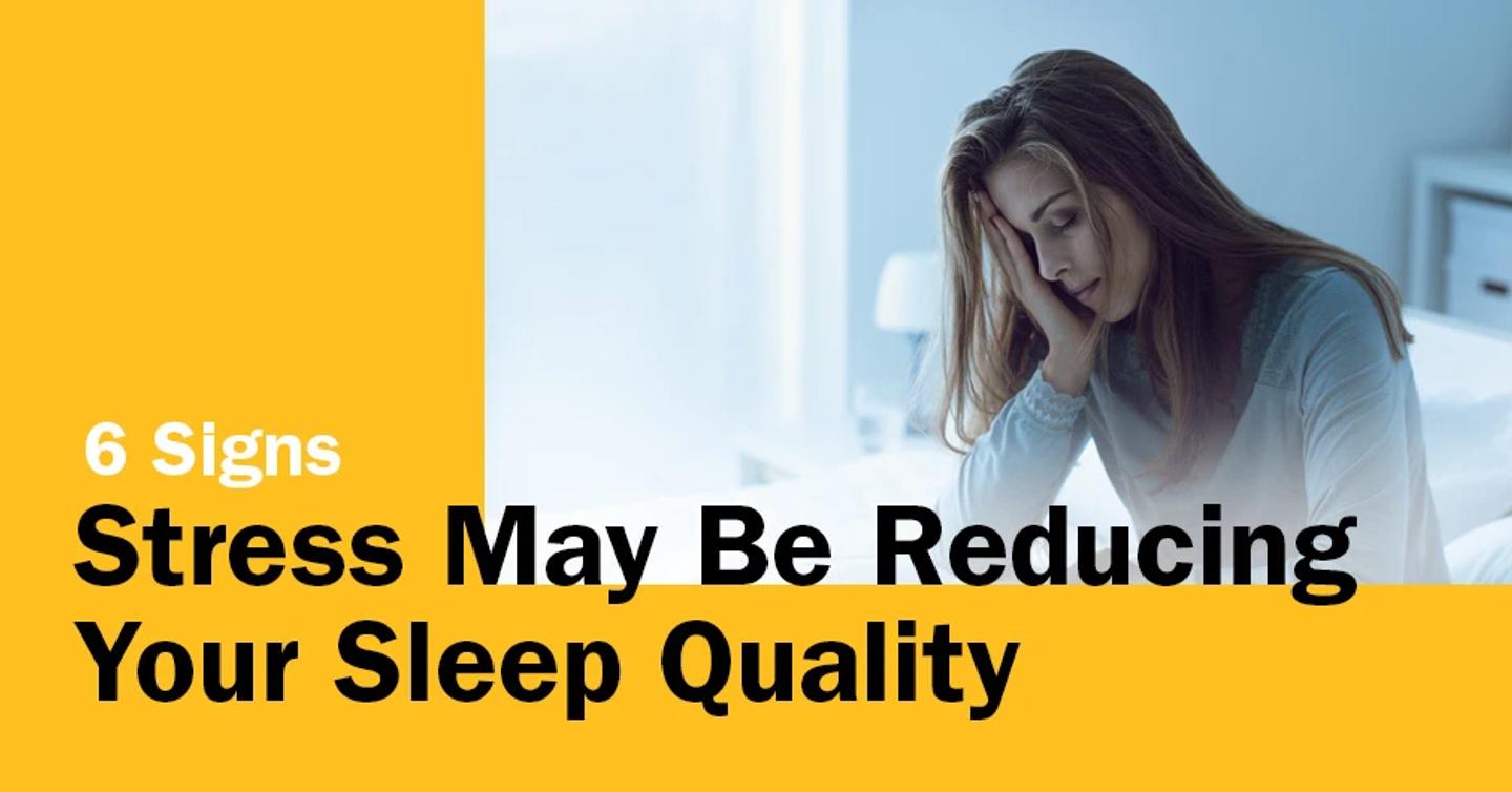 ISSA, International Sports Sciences Association, Certified Personal Trainer, ISSAonline, 6 Signs Stress May Be Reducing Your Sleep Quality 