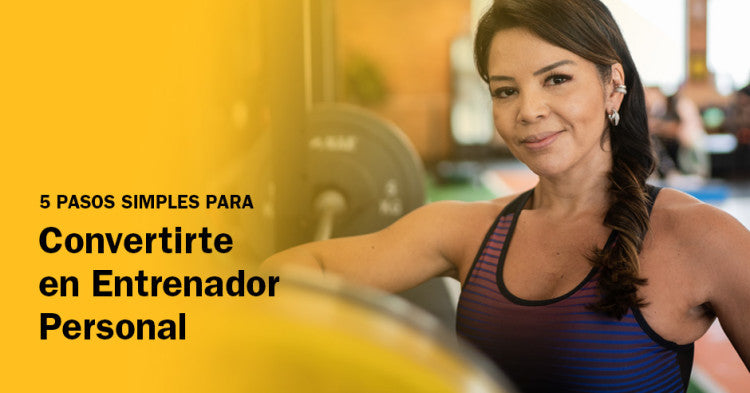 blog-issa-5-steps-to-become-a-personal-trainer-espanol