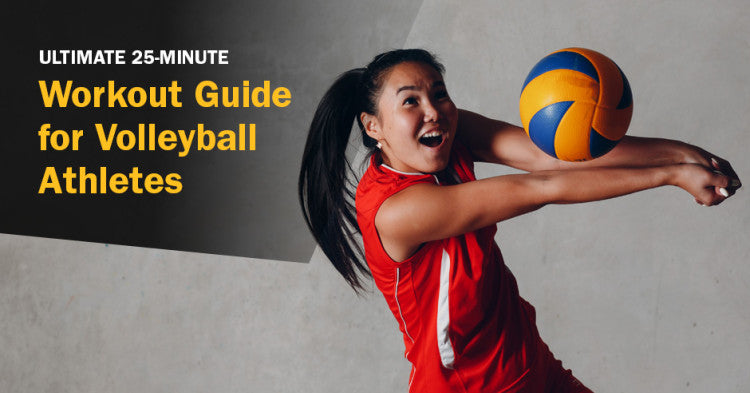 ISSA, International Sports Sciences Association, Certified Personal Trainer, ISSAonline, Ultimate 25-Minute Workout Guide for Volleyball Athletes