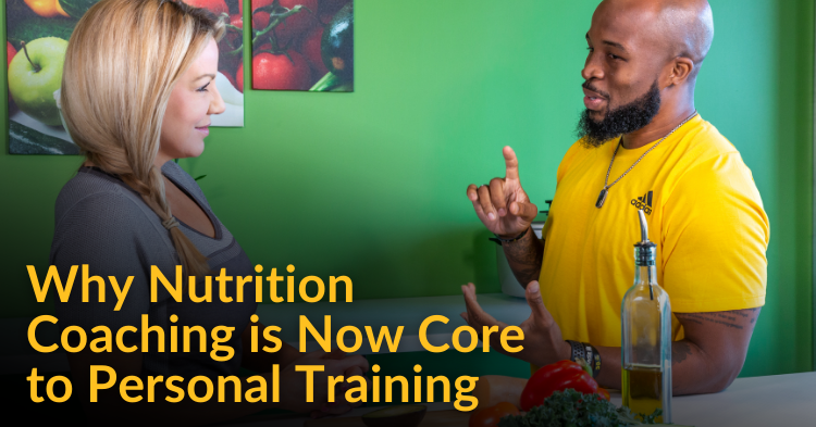 ISSA | Why Nutrition Coaching Is Now Core to Personal Training