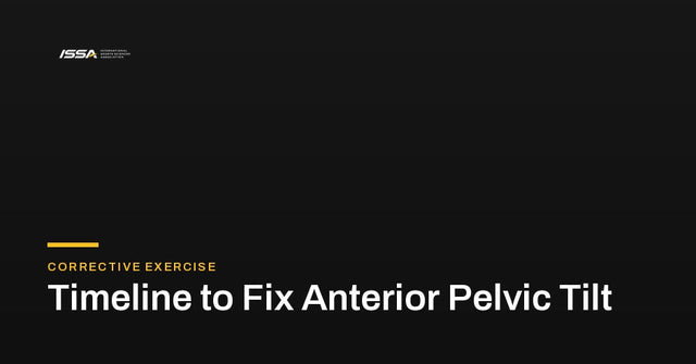 Timeline to Fix Anterior Pelvic Tilt: Exercises That Help