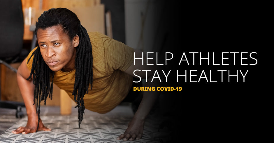 ISSA, International Sports Sciences Association, Certified Personal Trainer, ISSAonline, Help Athletes Stay Healthy During COVID-19