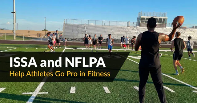 ISSA and NFLPA Help Athletes Go Pro in Fitness