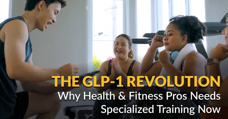ISSA | The GLP-1 Revolution: Why Health & Fitness Pros Need Specialized Training Now