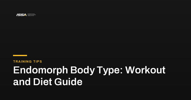 Endomorph Body Type: Workout and Diet Guide