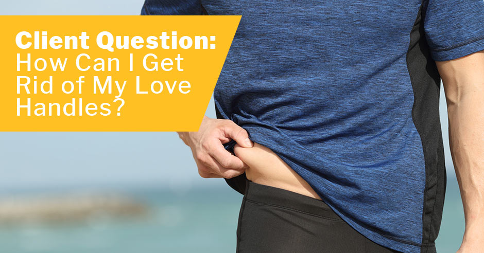 blog-issa-getting-rid-of-love-handles