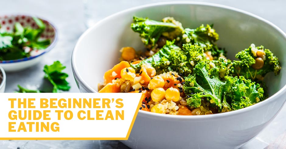 ISSA, International Sports Sciences Association, Certified Personal Trainer, ISSAonline, Nutrition, The Beginner's Guide to Clean Eating