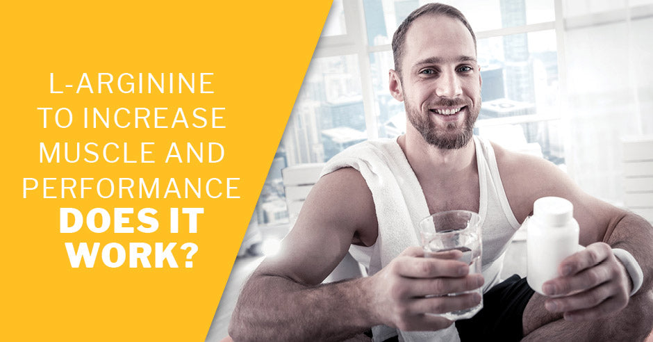 ISSA, International Sports Sciences Association, Certified Personal Trainer, ISSAonline, L-Arginine to Increase Muscle and Performance—Does it Work?