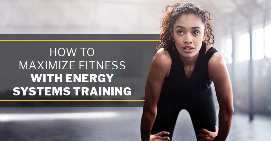 ISSA, International Sports Sciences Association, Certified Personal Trainer, ISSAonline, How to Maximize Fitness with Energy Systems Training
