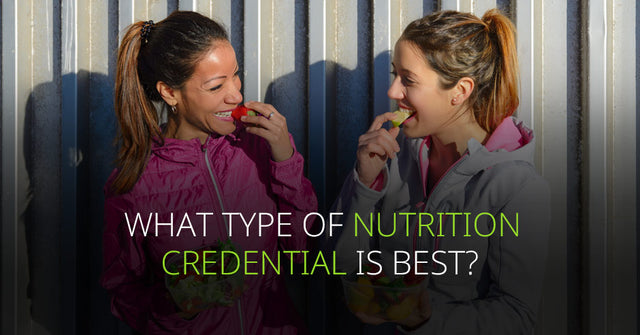 Cert VS Degree: What Type of Nutrition Credential is Best?