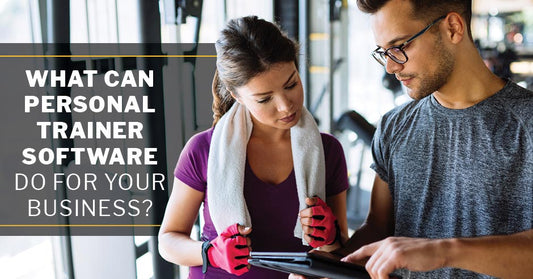 What Can Personal Trainer Software Do For Your Business? | ISSA