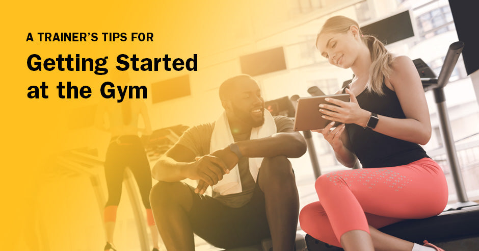 ISSA, International Sports Sciences Association, Certified Personal Trainer, ISSAonline, A Trainer’s Tips for Getting Started at the Gym