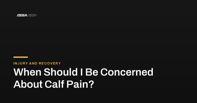 When Should I Be Concerned About Calf Pain?